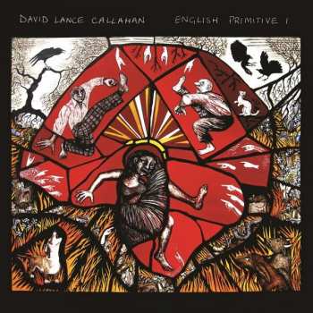 CD David Callahan: English Primitive I LTD