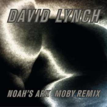 LP David Lynch: Noah's Ark (Moby Remix) LTD