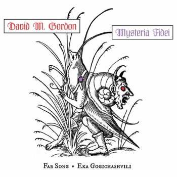 Album David M. Gordon: Mysteria Fidei