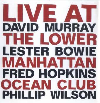 CD David Murray: Live At The Lower Manhattan Ocean Club