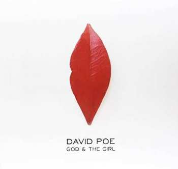 LP David Poe: God & the Girl