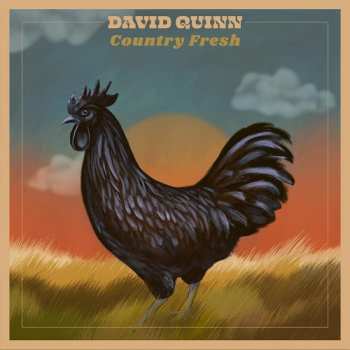 LP David Quinn: Country Fresh