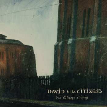 LP David & The Citizens: For All Happy Endings CLR