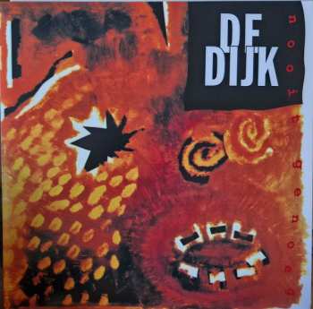 LP De Dijk: Nooit Genoeg