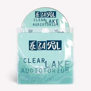 CD De La Soul: Clear Lake Audiotorium
