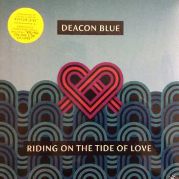 LP Deacon Blue: Riding On The Tide Of Love