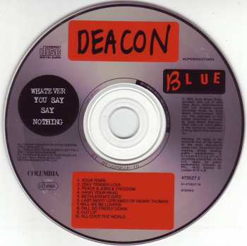 CD Deacon Blue: Whatever You Say, Say Nothing