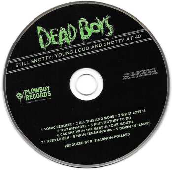 CD The Dead Boys: Still Snotty: Young Loud And Snotty At 40