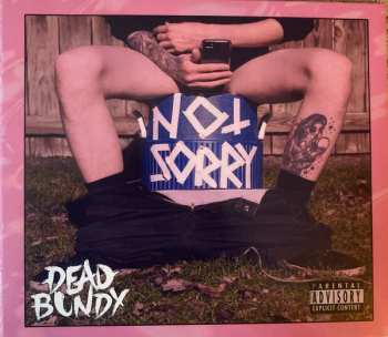 CD Dead Bundy: (Still) Not Sorry DLX