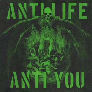 Anti Life Anti You