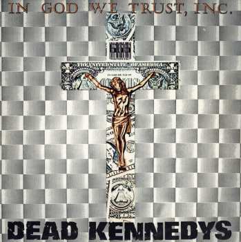 LP Dead Kennedys: In God We Trust, Inc.