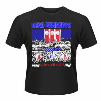 Merch Dead Kennedys: Tričko California Uber Alles