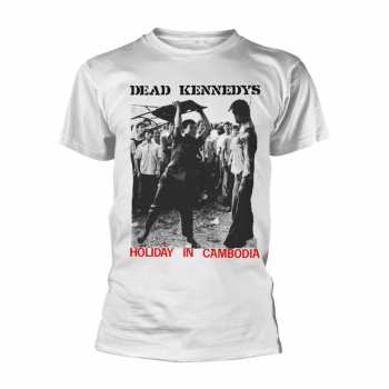 Merch Dead Kennedys: Tričko Holiday In Cambodia (white)
