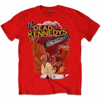Merch Dead Kennedys: Tričko Kill The Poor 