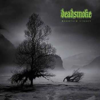 LP Deadsmoke: Mountain Legacy LTD