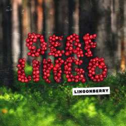 LP Deaf Lingo: Lingonberry