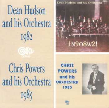 Album Dean Hudson And His Orchestra: 1982 & 1985