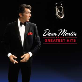 Album Dean Martin: Greatest Hits