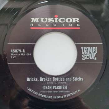 SP Dean Parrish: Bricks, Broken Bottles and Sticks / My Heart Cries For You