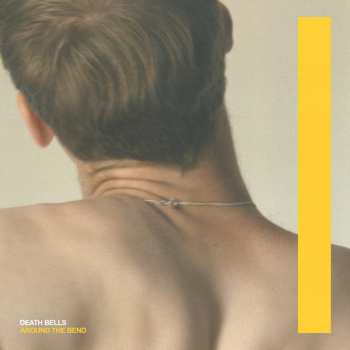 Album Death Bells: Around The Bend