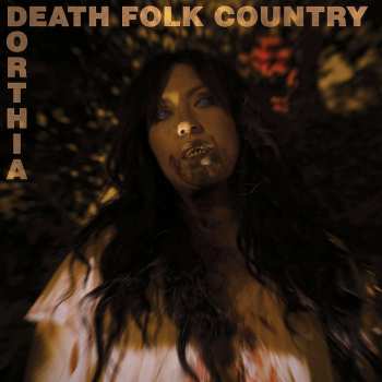 LP Dorthia Cottrell: Death Folk Country
