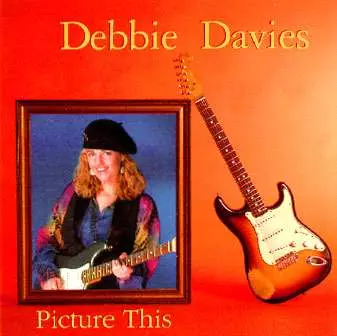 Debbie Davies: Picture This