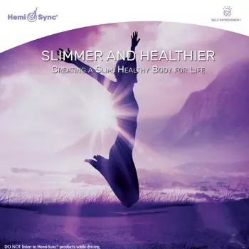 Slimmer And Healthier