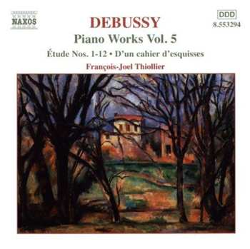 CD Claude Debussy: Piano Works Volume 5