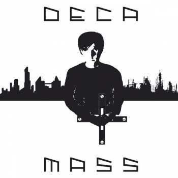 LP Deca: Mass LTD
