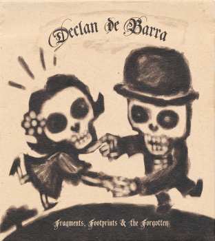 CD Declan de Barra: Fragments, Footprints & The Forgotten