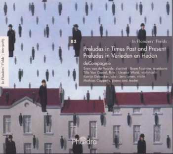 CD deCompagnie: Preludes In Times Past And Present