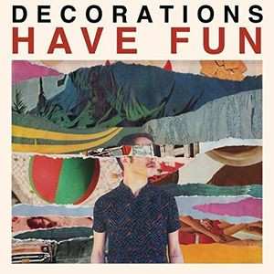 LP Decorations: Have Fun