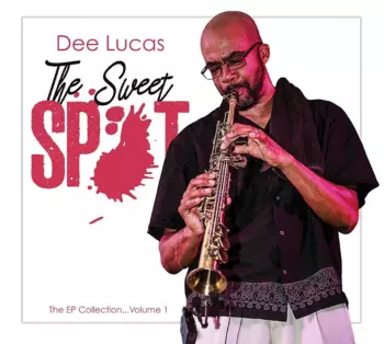 Ep Collection 1: The Sweet Spot