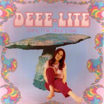 Album Deee-Lite: Bring Me Your Love