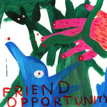 CD Deerhoof: Friend Opportunity