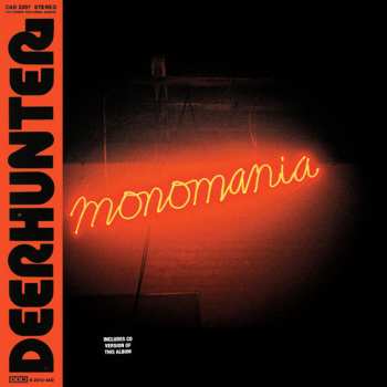 LP/CD Deerhunter: Monomania