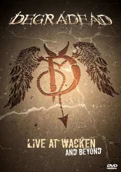 DVD Degradead: Live At Wacken And Beyond