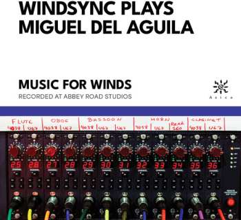 Album Del Aguila / Windsync: Windsync Plays Miguel Del Aguila