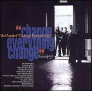 CD Del Amitri: "Change Everything"