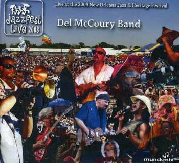 Album The Del McCoury Band: Live At The 2008 New Orleans Jazz & Heritage Festival