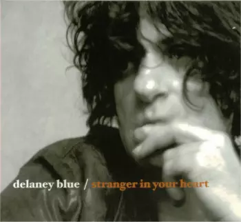 Stranger In Your Heart