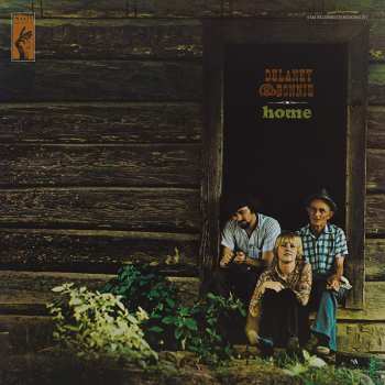 LP Delaney & Bonnie: Home