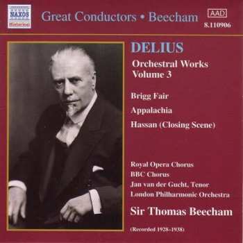 Album Sir Thomas Beecham: Delius Orchestral Works, Volume 3
