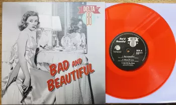 Bad And Beautiful