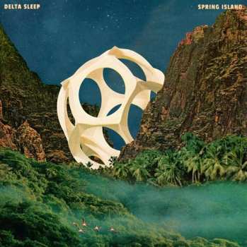 Album Delta Sleep: Spring Island