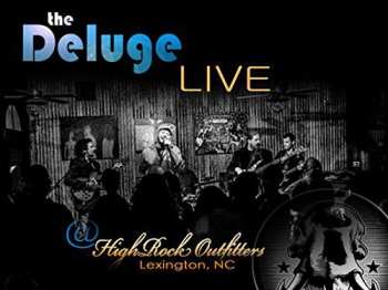 Album Deluge: Live At High Rock Outfitters
