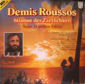 2LP Demis Roussos: Stimme Der Zärtlichkeit - Seine 24 Größten Erfolge