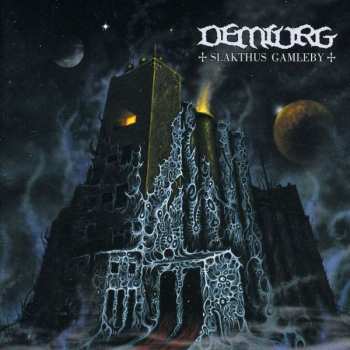 Album Demiurg: Slakthus Gamleby