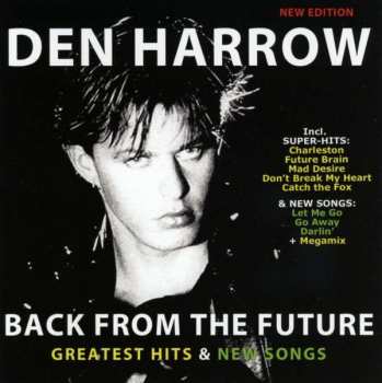 CD Den Harrow: Back From The Future (New Edition)