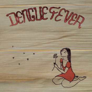 CD Dengue Fever: Dengue Fever DLX